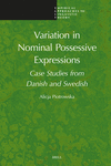 Variation in Nominal Possessive Expressions (Empirical Approaches to Linguistic Theory, Vol. 22)