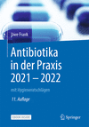 Antibiotika in der Praxis 2021 - 2022 11th ed. 220 p. 26