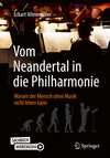 Vom Neandertal in die Philharmonie 2nd ed. 22