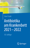 Antibiotika am Krankenbett 2021:2022, 18th ed. '22