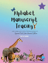 Alphabet Manuscript Tracing Learn Shapes, Pencil Control, Matching, Numbers Etc P 96 p. 22