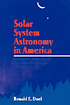 Solar System Astronomy in America:Communities, Patronage, and Interdisciplinary Science, 1920-1960 '09