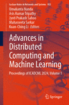 Advances in Distributed Computing and Machine Learning<Vol. 1> 1st ed. 2024(Lecture Notes in Networks and Systems Vol.955) P 24
