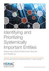 Identifying and Prioritizing Systemically Important Entities: Advancing Critical Infrastructure Security and Resilience P 98 p.