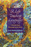 A Life Teaching Languages:A Memoir from Mississippi to the Bronx