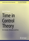 Time in Control Theory 2024th ed.(Synthesis Lectures on Electrical Engineering) H 24