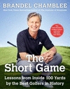 The Short Game: Lessons from Inside 100 Yards by the Best Golfers in History H 144 p. 17