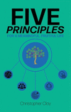 Five Principles: For a Meaningful, Fruitful Life H 232 p. 23