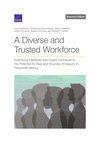 A Diverse and Trusted Workforce: Examining Elements That Could Contribute to the Potential for Bias and Sources of Inequity in N