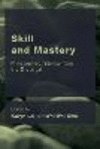Skill and Mastery:Philosophical Stories from the Zhuangzi (Skill and Mastery) '19