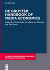 de Gruyter Handbook of Media Economics (de Gruyter Handbooks in Business, Economics and Finance) '24