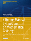 X Hotine-Marussi Symposium on Mathematical Geodesy (International Association of Geodesy Symposia, Vol. 155)