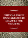 CRITICAL ESSAYS ON SHAKESPEAREMEASURE FOR MEASURE, 001st ed. (Critical Essays on British Literature) '99