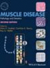 Muscle Disease:Pathology and Genetics, 2nd ed. '13