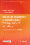 Design and Development of Model Predictive Primary Control of Micro Grids 1st ed. 2023(Springer Tracts in Electrical and Electro