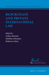 Blockchain and Private International Law(International and Comparative Business Law and Public Policy Vol. 4) hardcover 23