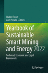 Yearbook of Sustainable Smart Mining and Energy 2022 1st ed. 2024(Yearbook of Sustainable Smart Mining and Energy - Technical, E