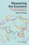 Reweaving the Economy – How IT Affects the Borders of Countries and Organizations H 200 p. 26