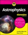 Astrophysics For Dummies '24