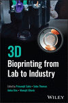 3D Bioprinting from Lab to Industry '24