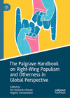 The Palgrave Handbook on Right-Wing Populism and Otherness in Global Perspective (Global Political Sociology) '25