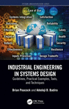 Industrial Engineering in Systems Design:Guidelines, Practical Examples, Tools, and Techniques (Systems Innovation Book) '23