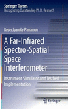 A Far-Infrared Spectro-Spatial Space Interferometer 1st ed. 2016(Springer Theses) H 190 p. p. 16