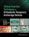 Clinical Insertion Techniques of Orthodontic Temporary Anchorage Devices '24