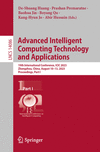 Advanced Intelligent Computing Technology and Applications<Part 1> 1st ed. 2023(Lecture Notes in Computer Science Vol.14086) P 2
