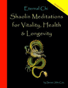 Eternal Chi: Shaolin Meditations for Vitality, Health & Longevity 2nd ed. P 146 p. 19