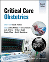 Critical Care Obstetrics, 7th ed. '24