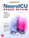 The Neuroicu Board Review, 2e 2nd ed. P 1200 p. 24
