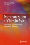 Decarbonization of Cities in Asia 1st ed. 2023 H 23