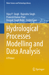 Hydrological Processes Modelling and Data Analysis 2024th ed.(Water Science and Technology Library Vol.127) H 24
