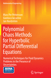 Polynomial Chaos Methods for Hyperbolic Partial Differential Equations Softcover reprint of the original 1st ed. 2015(Mathematic