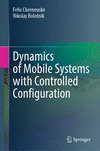 Dynamics of Mobile Systems with Controlled Configuration '24