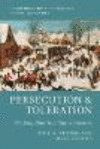 Persecution and Toleration:The Long Road to Religious Freedom (Cambridge Studies in Economics, Choice, and Society) '19