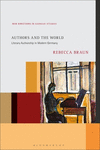 Authors and the World:Literary Authorship in Modern Germany (New Directions in German Studies) '24