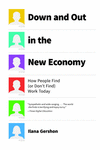 Down and Out in the New Economy:How People Find (or Don`t Find) Work Today '24