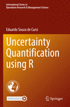 Uncertainty Quantification using R (International Series in Operations Research & Management Science, Vol. 335) '24