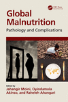 Global Malnutrition: Pathology and Complications H 446 p. 23