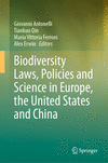 Biodiversity Laws, Policies and Science in Europe, the United States and China 1st ed. 2024 H 24