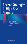 Recent Strategies in High Risk Surgery 2024th ed. H 700 p. 24