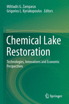 Chemical Lake Restoration:Technologies, Innovations and Economic Perspectives '22