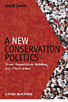 A Conservation and Politics:Power, Organization Building and Effectiveness '09