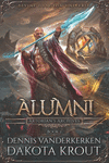 Alumni: A Divine Dungeon Series(Artorian's Archives 2) P 490 p. 19
