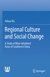 Regional Culture and Social Change 2023rd ed. P 24