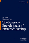 The Palgrave Encyclopedia of Entrepreneurship 1st ed. 2026 H 26