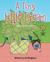 A Tiny, Little Dream P 30 p. 23
