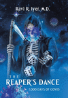 The Reaper's Dance: 1,000 Days of COVID H 154 p.